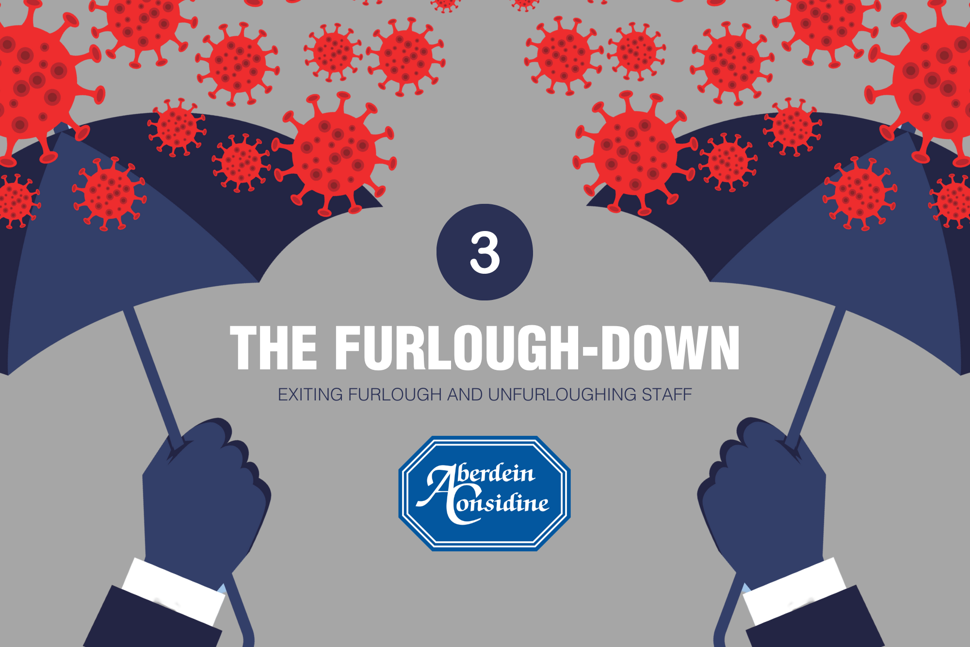 The Furlough-down: How to unfurlough your staff 